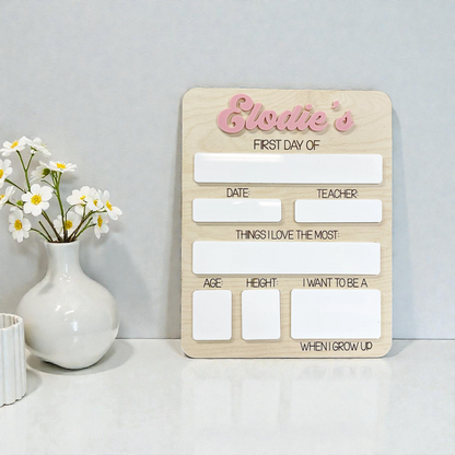 Personalized First & Last Day of School Reusable Sign